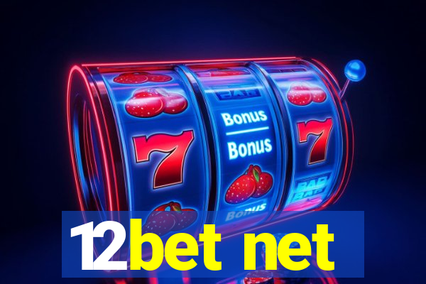 12bet net